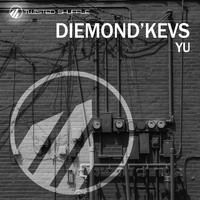 Diemond'Kevs - Yu