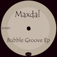 Maxdal - Bubble Groove