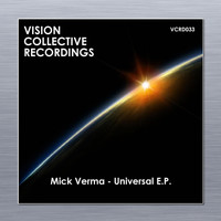 Mick Verma - Universal EP