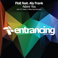 FloE feat. Aly Frank - Adore You