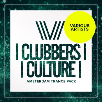 Various Artists - Clubbers Culture: Amsterdam Trance Pack