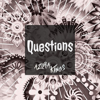 Azura Kings - Questions