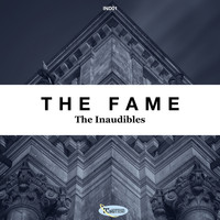 The Inaudibles - Fame