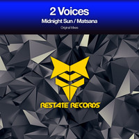 2 Voices - Midnight Sun / Matsana