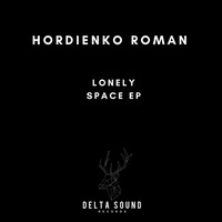 Hordienko Roman - Lonely Space
