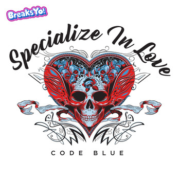Code Blue - Specialize In Love