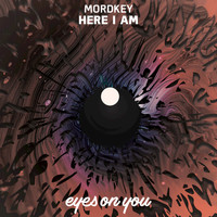 Mordkey - Here I Am