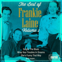 Frankie Laine - Best of, Vol. 1
