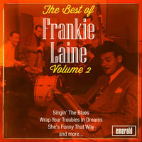 Frankie Laine - Best of, Vol. 2