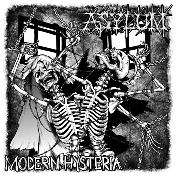 Asylum - Modern Hysteria
