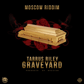 Tarrus Riley - Grave Yard (Produced by Rvssian)