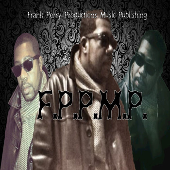Frank Perry - F.P.P.M.P
