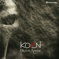 Koan - Uncloak (Remixes)