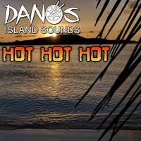 Dano's Island Sounds - Hot Hot Hot