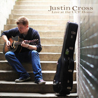 Justin Cross - Live at the UCF House