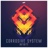 CORROSIVE SYSTEM - Infinite