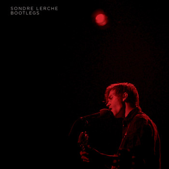 Sondre Lerche - Bootlegs (Live)
