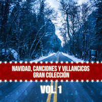 Etcétera - Navidad Canciones y Villancicos Gran Colección, Vol. 1