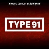 Nimbus DeLoud - Blood Bath