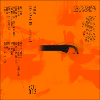 Sangam - The Part We Left Out