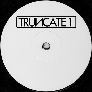 Truncate - Concentrate / Focus