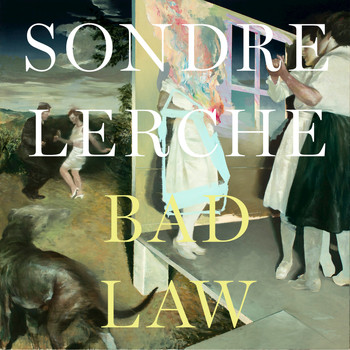 Sondre Lerche - Bad Law