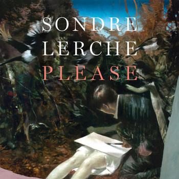 Sondre Lerche - Please (Explicit)