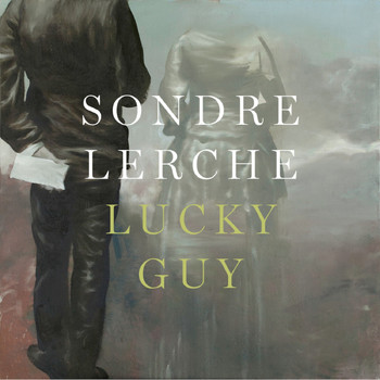 Sondre Lerche - Lucky Guy