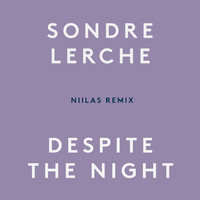 Sondre Lerche - Despite the Night (Niilas Remix)