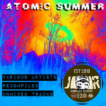 Various Artists - Atomic Summer (Explicit)