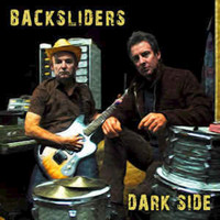 Backsliders - Dark Side