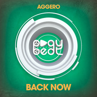 Aggero - Back Now