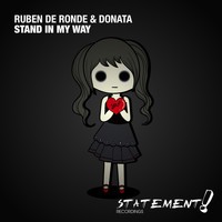 Ruben de Ronde & Donata - Stand In My Way