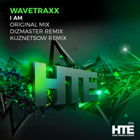 Wavetraxx - I AM