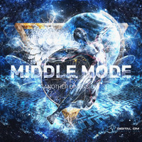 Middle Mode - Another Dimension