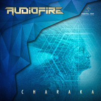 Audiofire (UK) - Charaka (Yeke Yeke Edit)