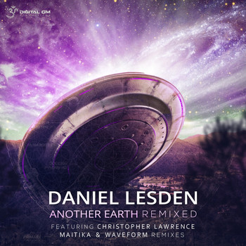 Daniel Lesden - Another Earth (Remixed)