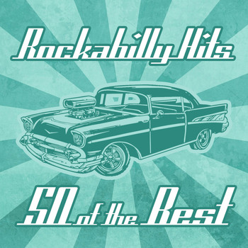 Various Artists - Rockabilly Hits - 50 Of The Best