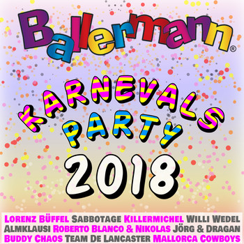 Various Artists - Ballermann Karnevalsparty 2018 (Explicit)