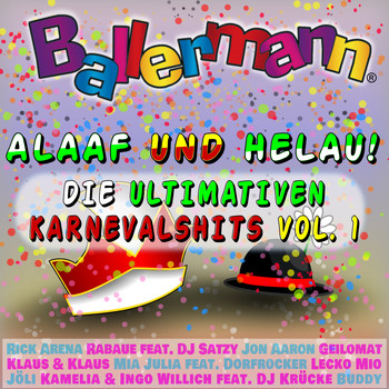 Various Artists - Ballermann Alaaf und Helau! - Die ultimativen Karnevalshits, Vol. 1 (Explicit)