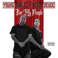 Young Noble & Deuce Deuce - For My People (Explicit)