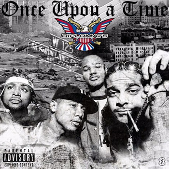 The Diplomats - Once Upon a Time (Explicit)