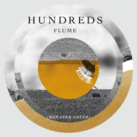Hundreds - Flume (Bon Iver Cover)