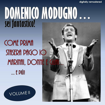 Domenico Modugno - Sei fantástico!, Vol. 2 (Digitally Remastered)