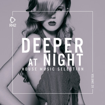 Various Artists - Deeper at Night, Vol. 20