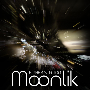 Moonlik - Higher Station