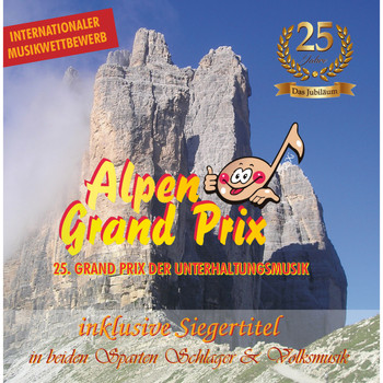 Various Artists - Alpen Grand Prix - 25. Grand Prix der Unterhaltungsmusik