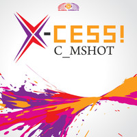 X-Cess! - C_mshot (Explicit)