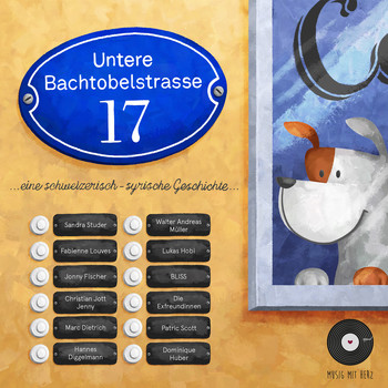 Various Artists - Untere Bachtobelstrasse 17