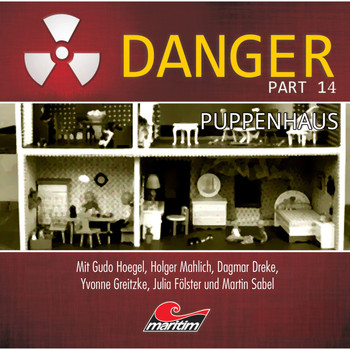 Danger - Part 14: Puppenhaus